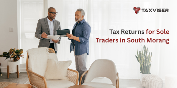 Tax Returns for Sole Traders in South Morang